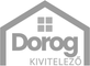 Dorog Kivitelező